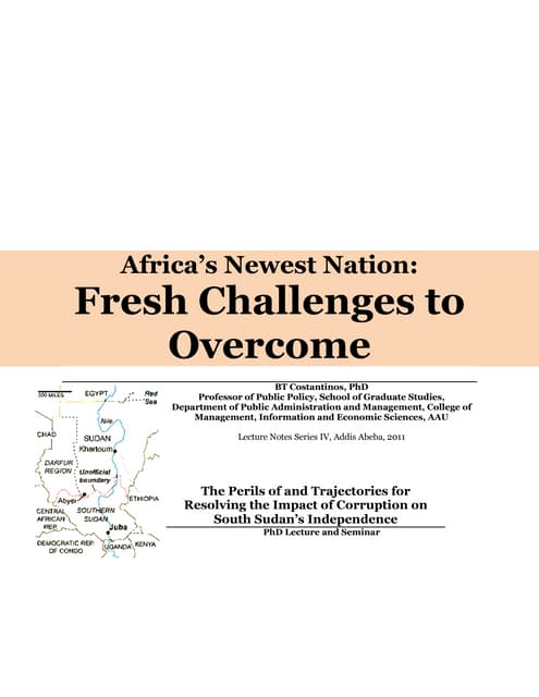 South Sudan independence and the corrutpion challenges to overcome