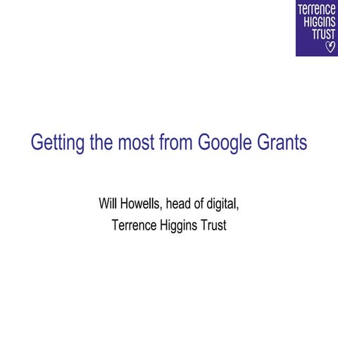 Getting the most from Google Grants | Online advertising | South West Network...