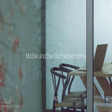 Mobile and the Connected Home