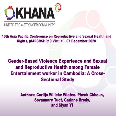 APCRSHR10 Virtual abstract presentation by Sovannary Tuot of KHANA Cambodia