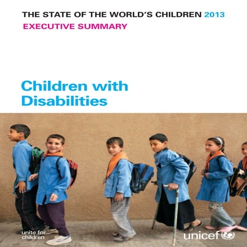 The State of the World's Children: Children with Disabilities (Executive Summ...