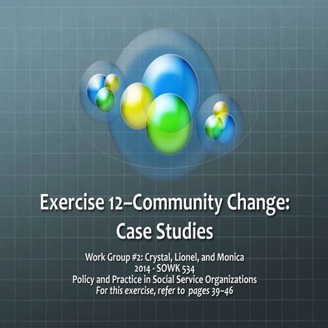 Community Change: Case Studies