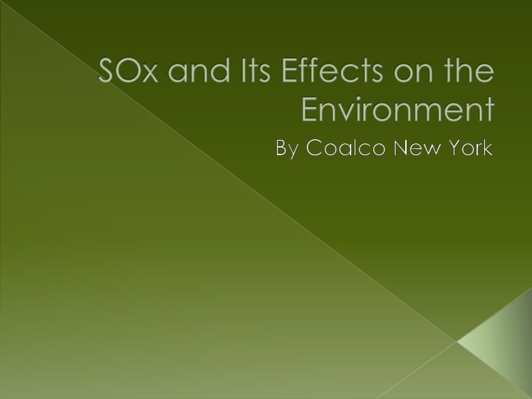 SOx and Its Effects on the Environment