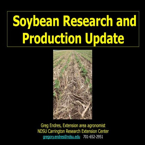 Soybean Research and Production Update