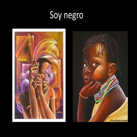 Soy negro