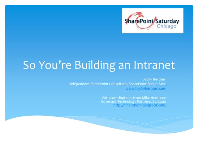 So you’re building an intranet