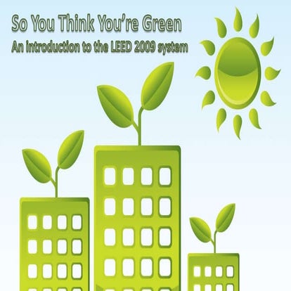 So You Think You're Green