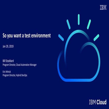 So you want to provision a test environment...