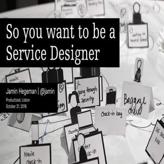 So you want to be a Service Designer