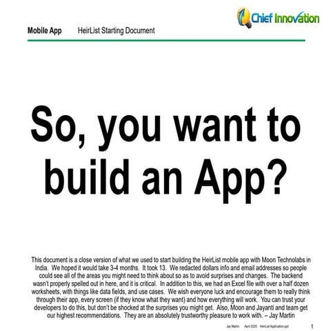 So you want to build an app?   The HeirList Dev kickoff deck