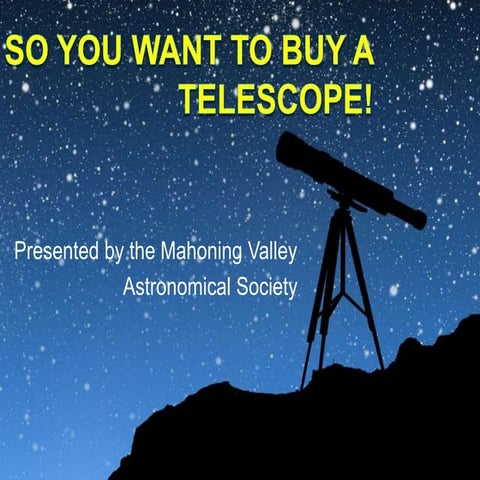 So you want to buy a telescope!