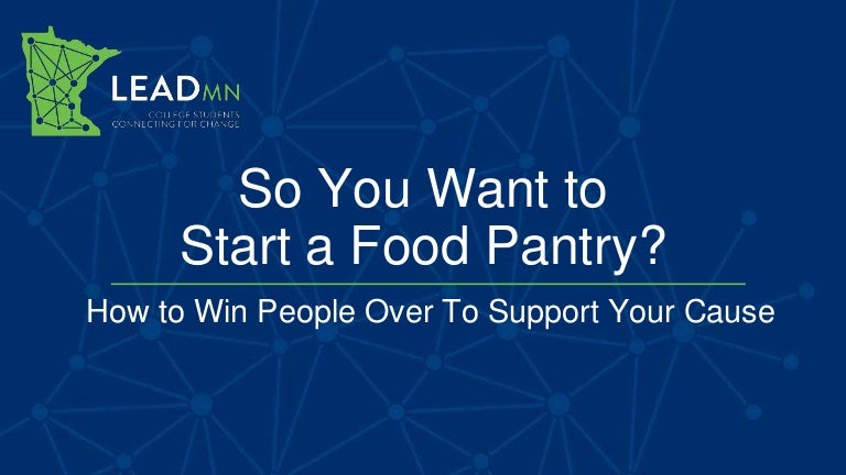 So You Want To Start A Food Pantry