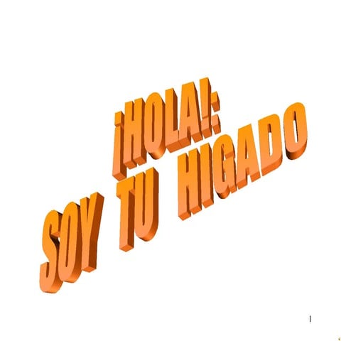 Soy tu higado