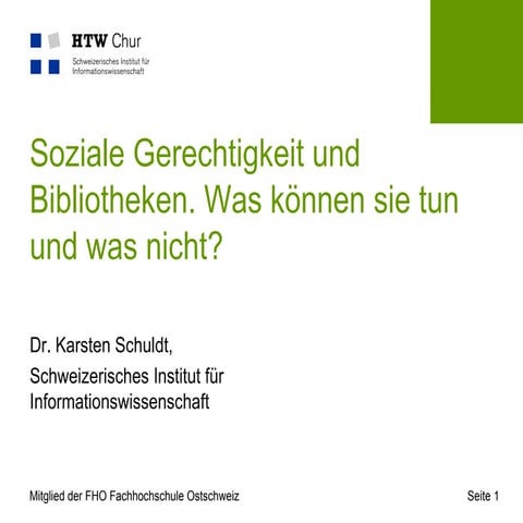 Soziale gerechtigkeit und bibliotheken