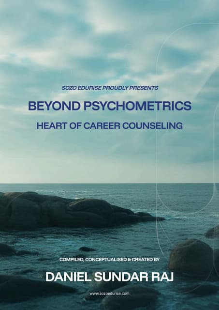 Beyond Psychometrics - Heart of Career Counseling