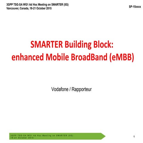 SMARTER Building Block: enhanced Mobile BroadBand (eMBB)