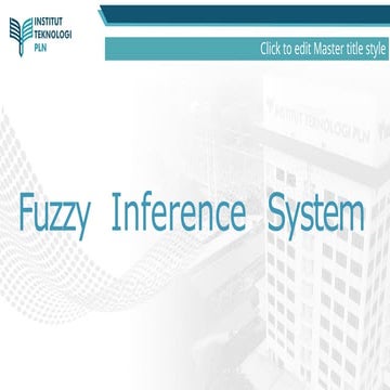Materi Kuliah Fuzzy Inference system (FIS)-sugeno.pptx