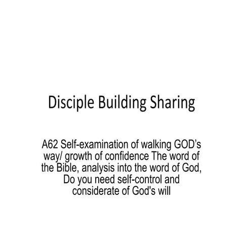 Self-examination of walking GOD’s way/ growth of confidence The word of the B...