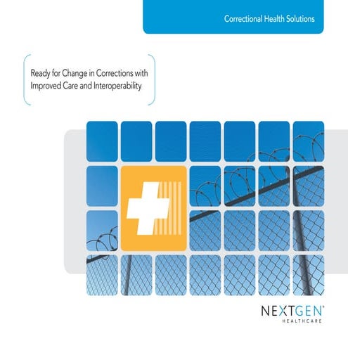 NextGen® Solutions for Correctional Health 