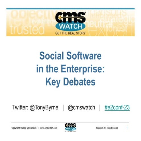 Social Software in the Enterprise: Key Debates