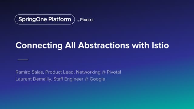 Connecting All Abstractions with Istio