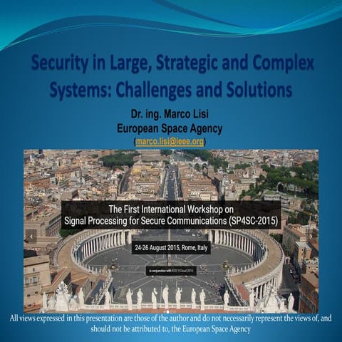 Security in Large, Strategic and Complex Systems: Challenges and Solutions_Li...