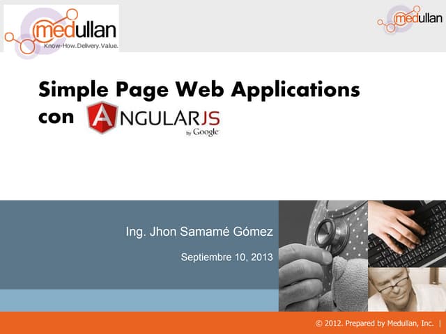 Angularjs y Simple Page Applications 
