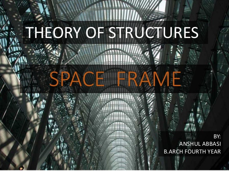 Space Frames
