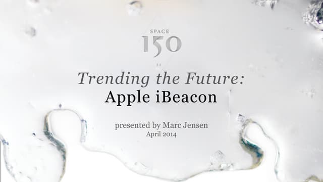 Trending the Future: Apple iBeacon
