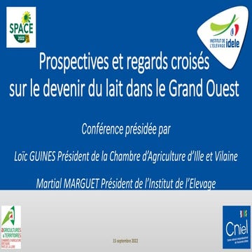 [SPACE 2022] Prospectives et regards croisés sur le devenir du lait dans le G...