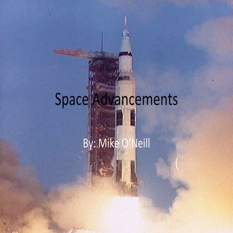 Space advancements