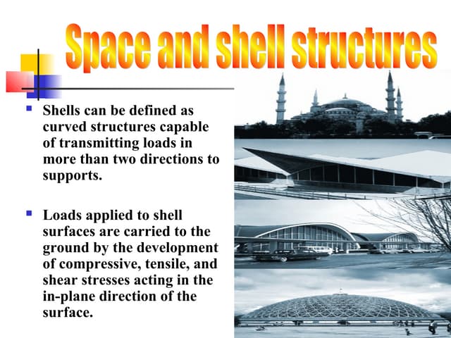Frame And Shell Structures