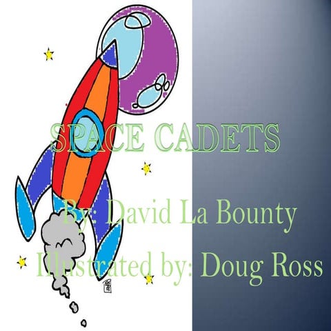 Space cadets
