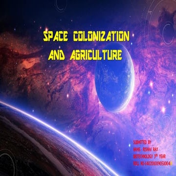 Space colonization and agriculture by rishav ray | PDF