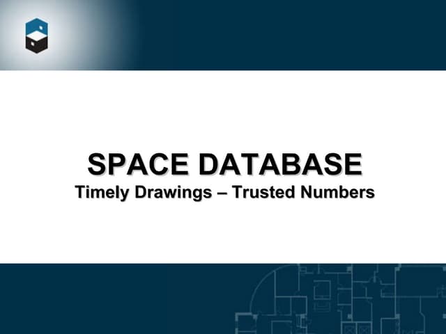 Space Database Drawing Updates and Space Plans | PPT