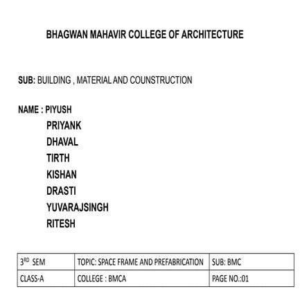 Spaceframe and prefabrication
