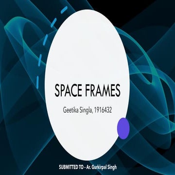 Example of Spaceframes