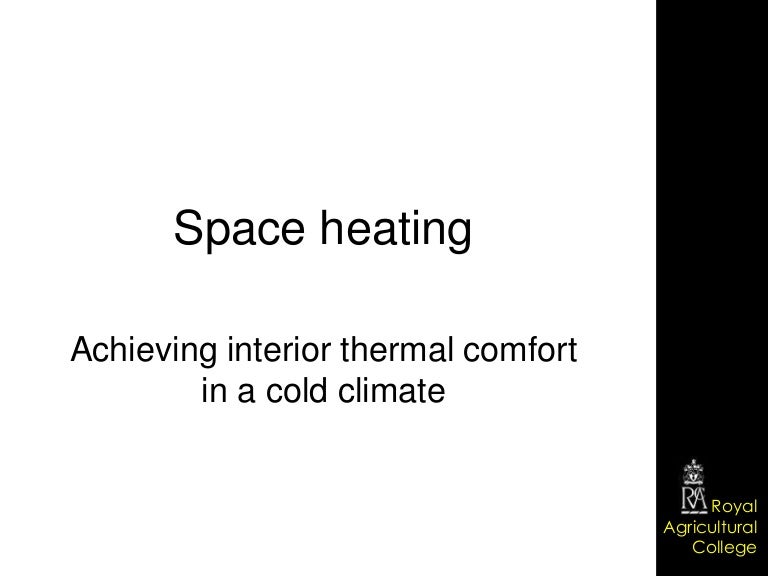 Space heating