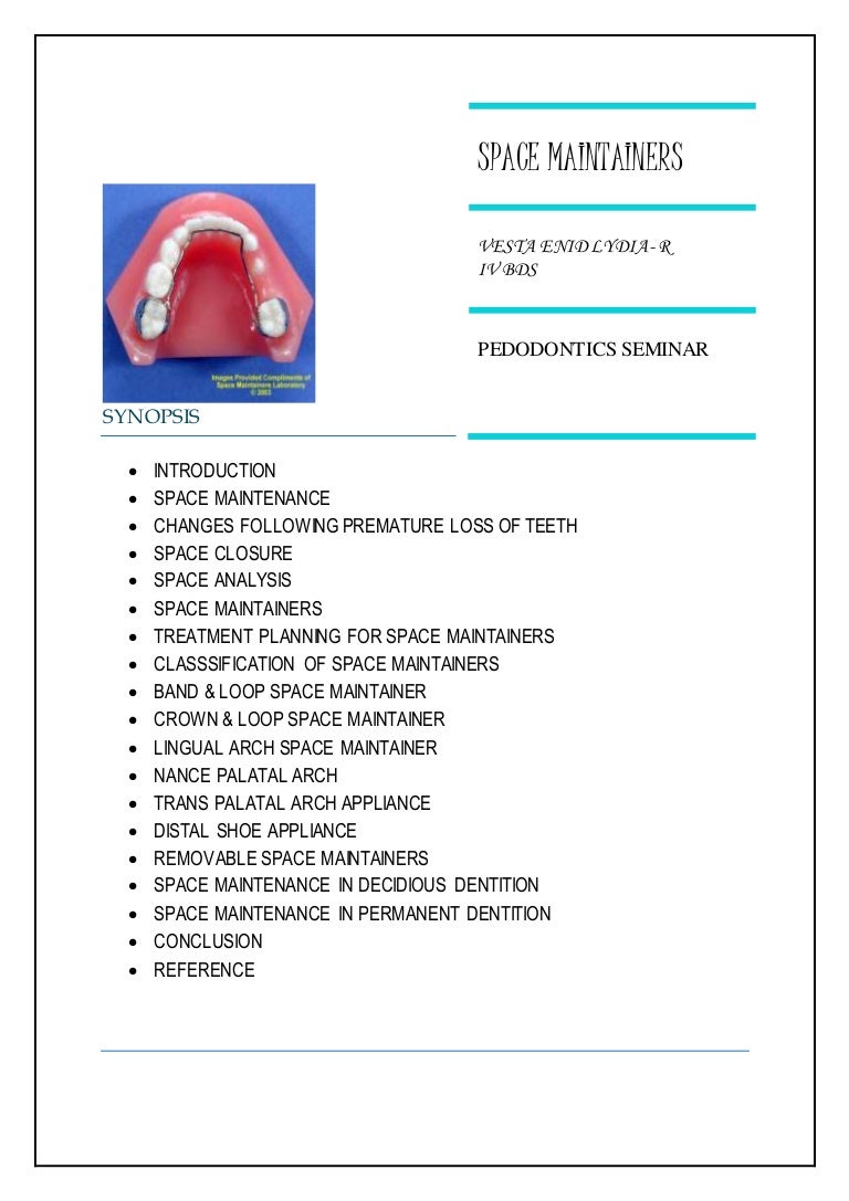 Space maintainers