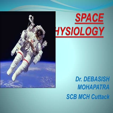 SPACE PHYGIOLOGY.pptx