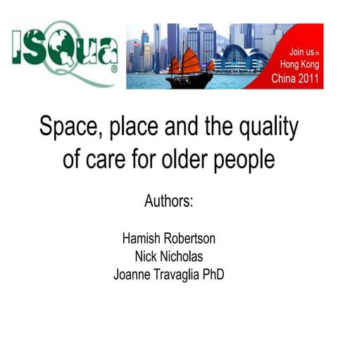 Space, place and the quality of care 