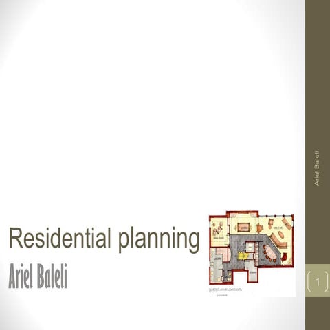 Ariel Baleli - Types of Housing