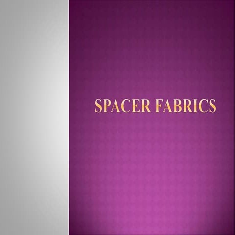Spacer fabrics
