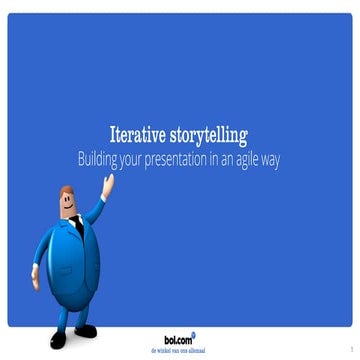 How to create your presentation in an iterative way