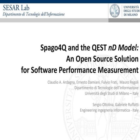 Spago4Q and the Quest nD Model: an Open Source Solution for Software Performa...