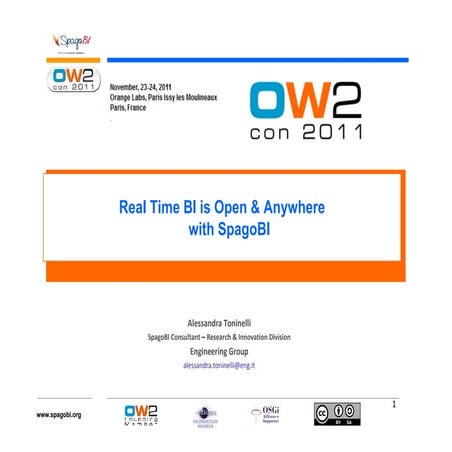 SpagoBi Real Time Business Intelligence, OW2con11, Nov 24-25, Paris