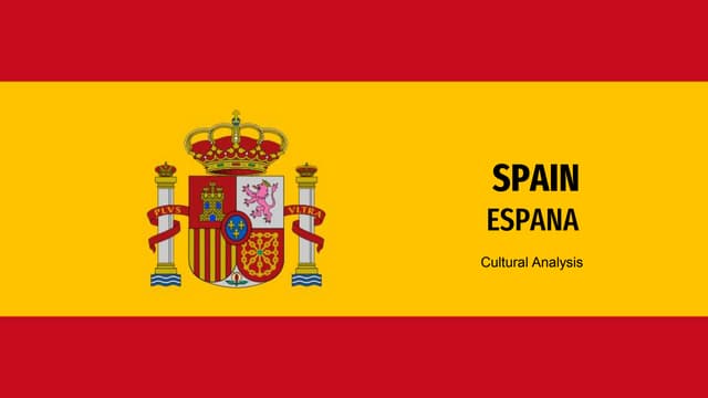 Spain   cultural anlaysis
