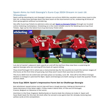 Historic Showdown: Spain vs. England in Unprecedented Euro 2024 Final - Rivalry Intensified: Recent Encounters