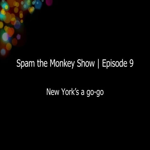 Spam Episode 9 New York