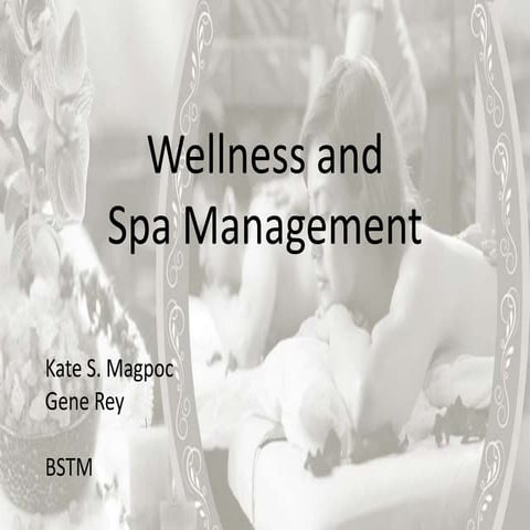 Wellness and Spa Management 